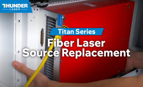 How to Replace the Titan Fiber Laser Source